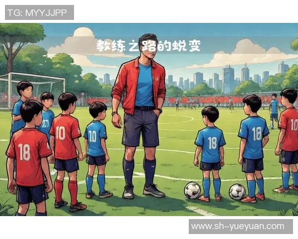 从少年到巨星足球之路那些年他们的青春与奋斗故事